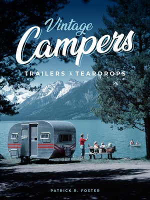 cover image of Vintage Campers, Trailers & Teardrops